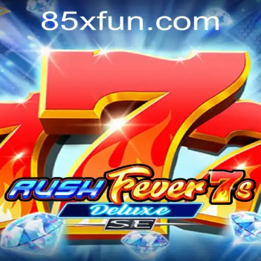 Descubra a Aventura de RushFever7sDeluxeSE
